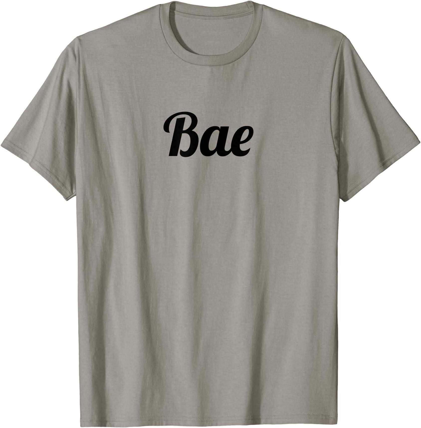 Top That Says - BAE - on it | Cute Graphic T-Shirt