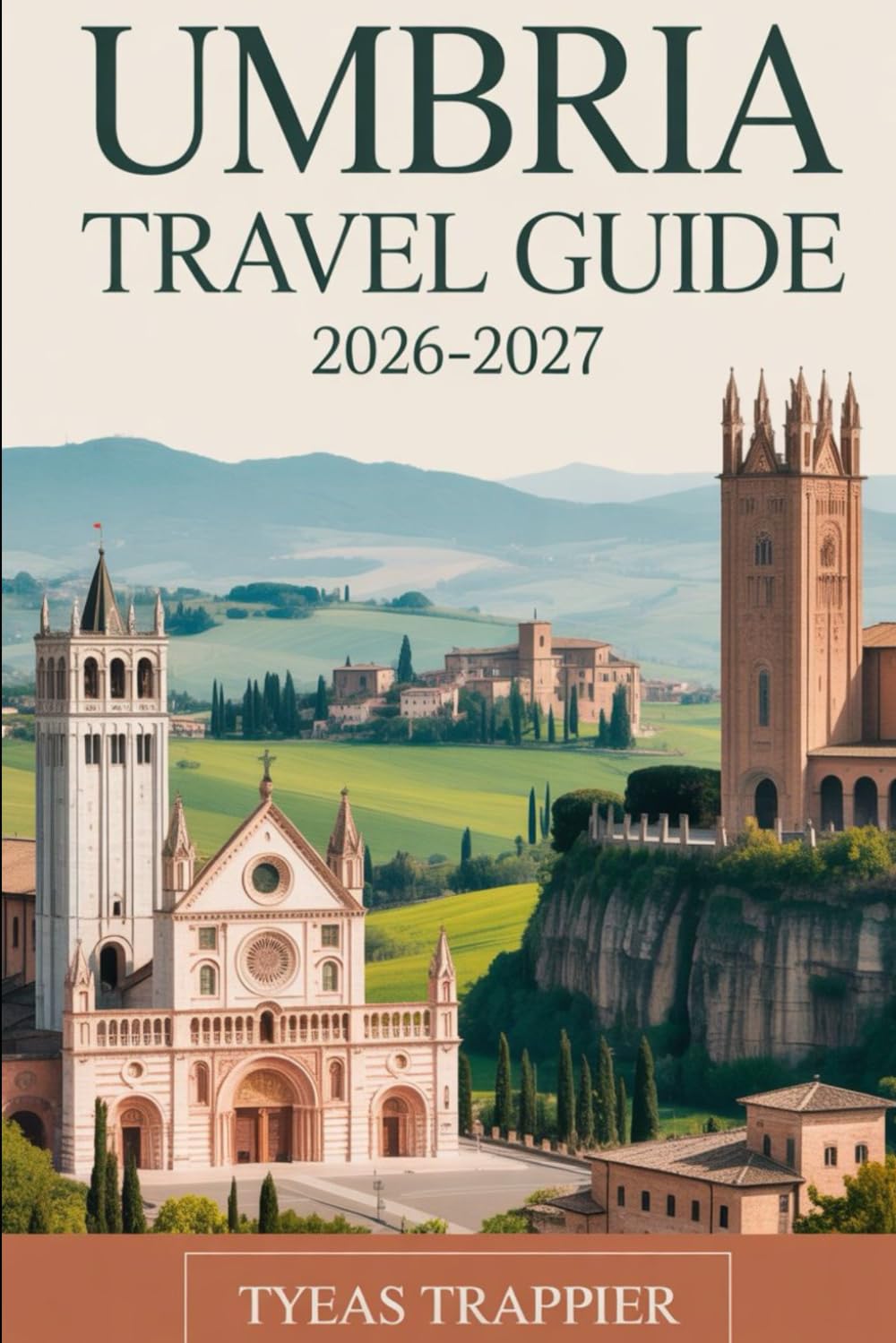 UMBRIA TRAVEL GUIDE 2026-2027