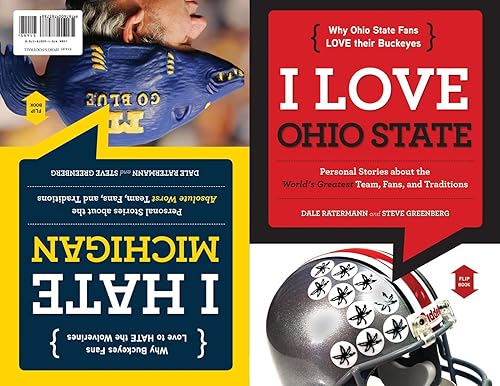 I Love Ohio State/I Hate Michigan (I Love/I Hate)