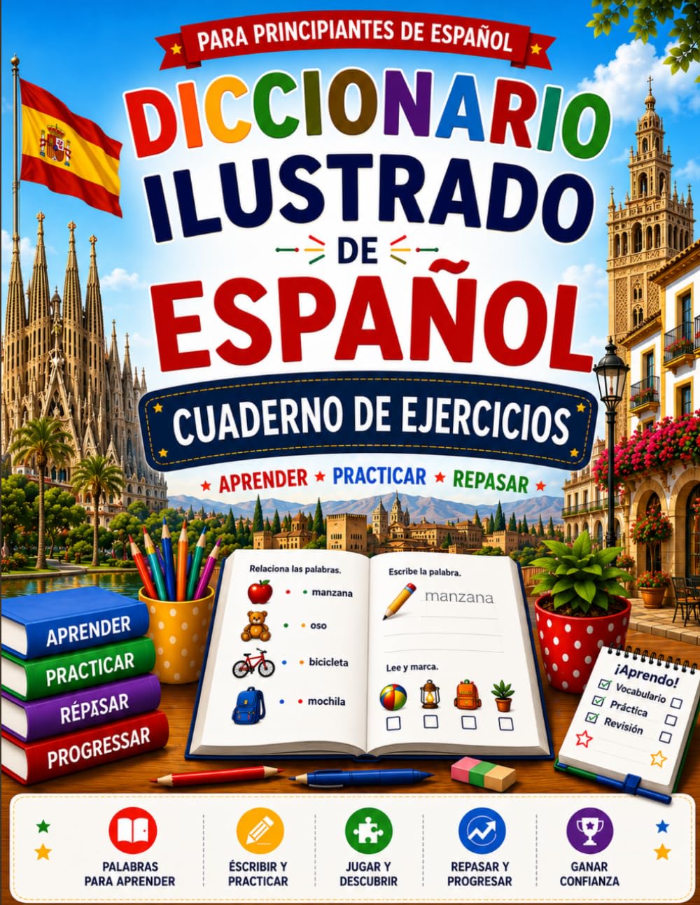Diccionario Ilustrado de Español Cuaderno de Ejercicios: Spanish Picture Dictionary Workbook for Kids and Beginners