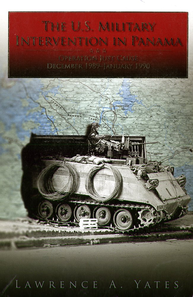 The U.S. Military Intervention in Panama: Origins, Planning and Crisis Management, June 1987-December 1989 (Paperback): Origins, Planning and Crisis ... 1987-December 1989 (Contingency Operations)