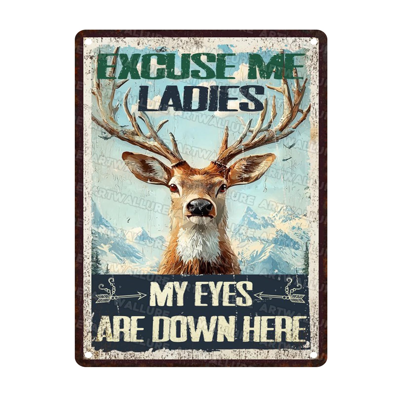 Reindeer Vintage Tin Sign Excuse Me Ladies My Eyes Are Down Here Metal Sign Indoor Outdoor Decor for Hunters 12x16inch