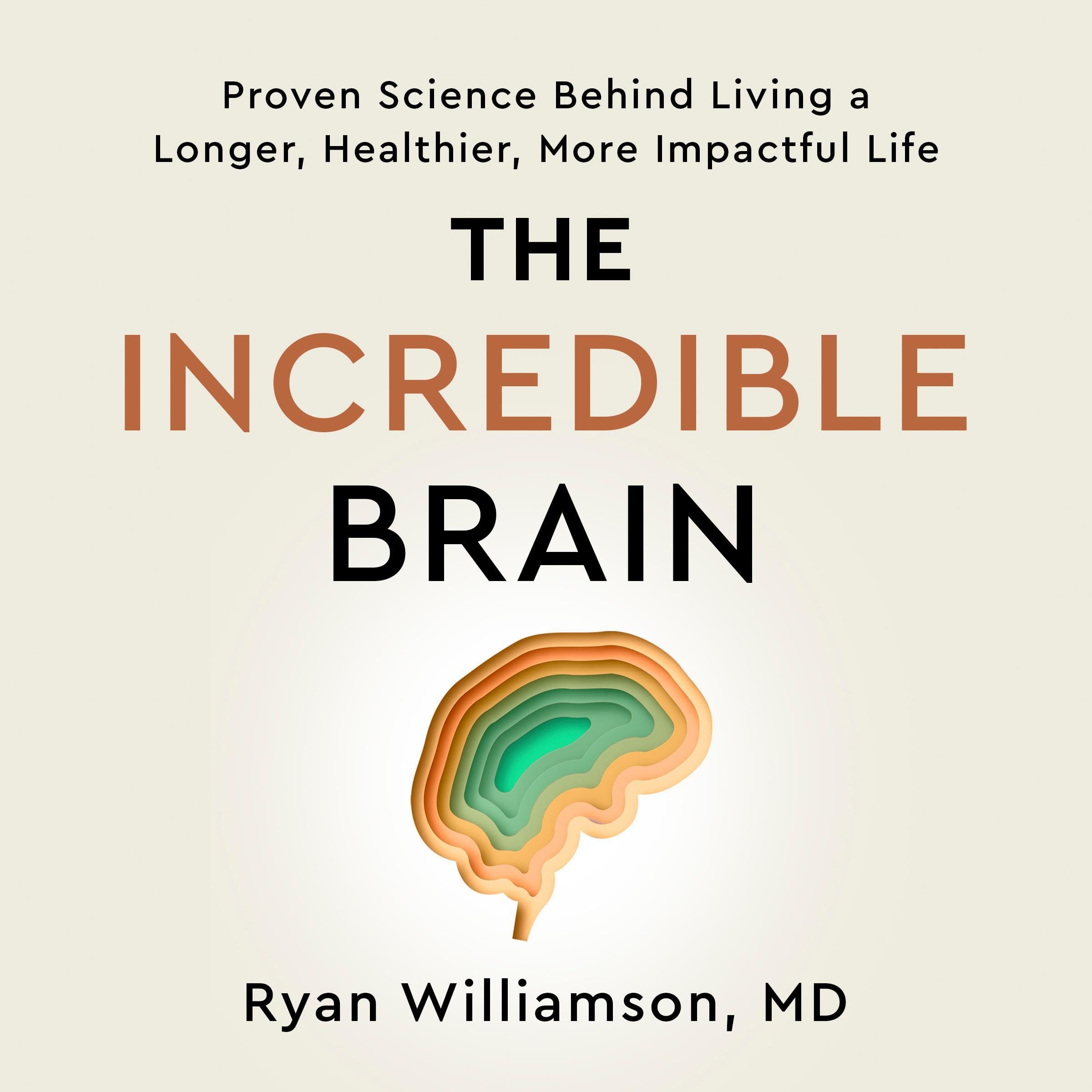The Incredible Brain