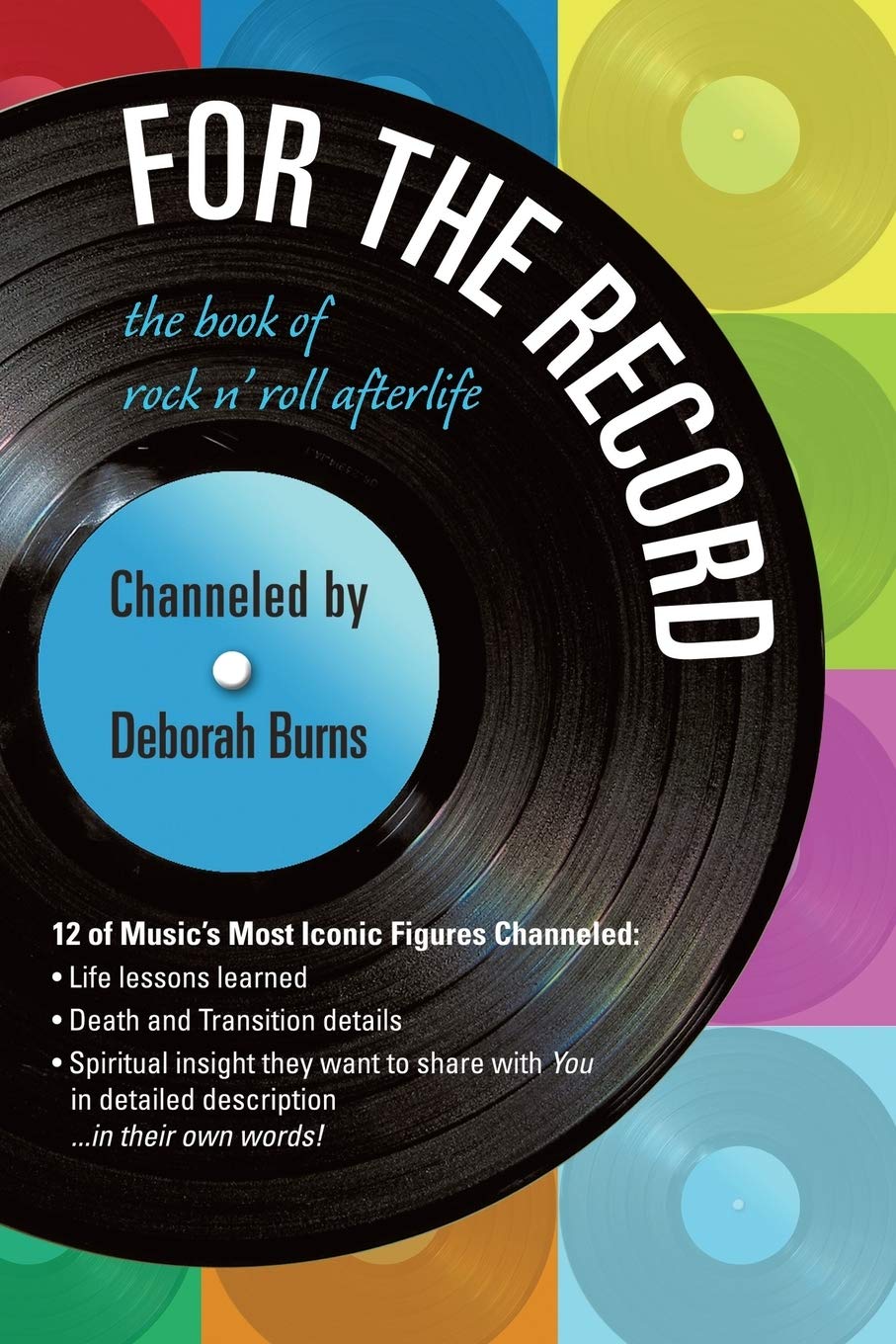 For the Record: The Book of Rock n' Roll Afterlife