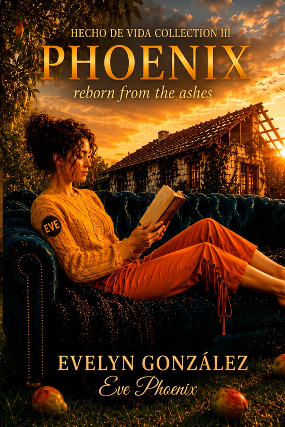 Phoenix: The Woman Who Rose from the Fire (Hecho de Vida Collection)