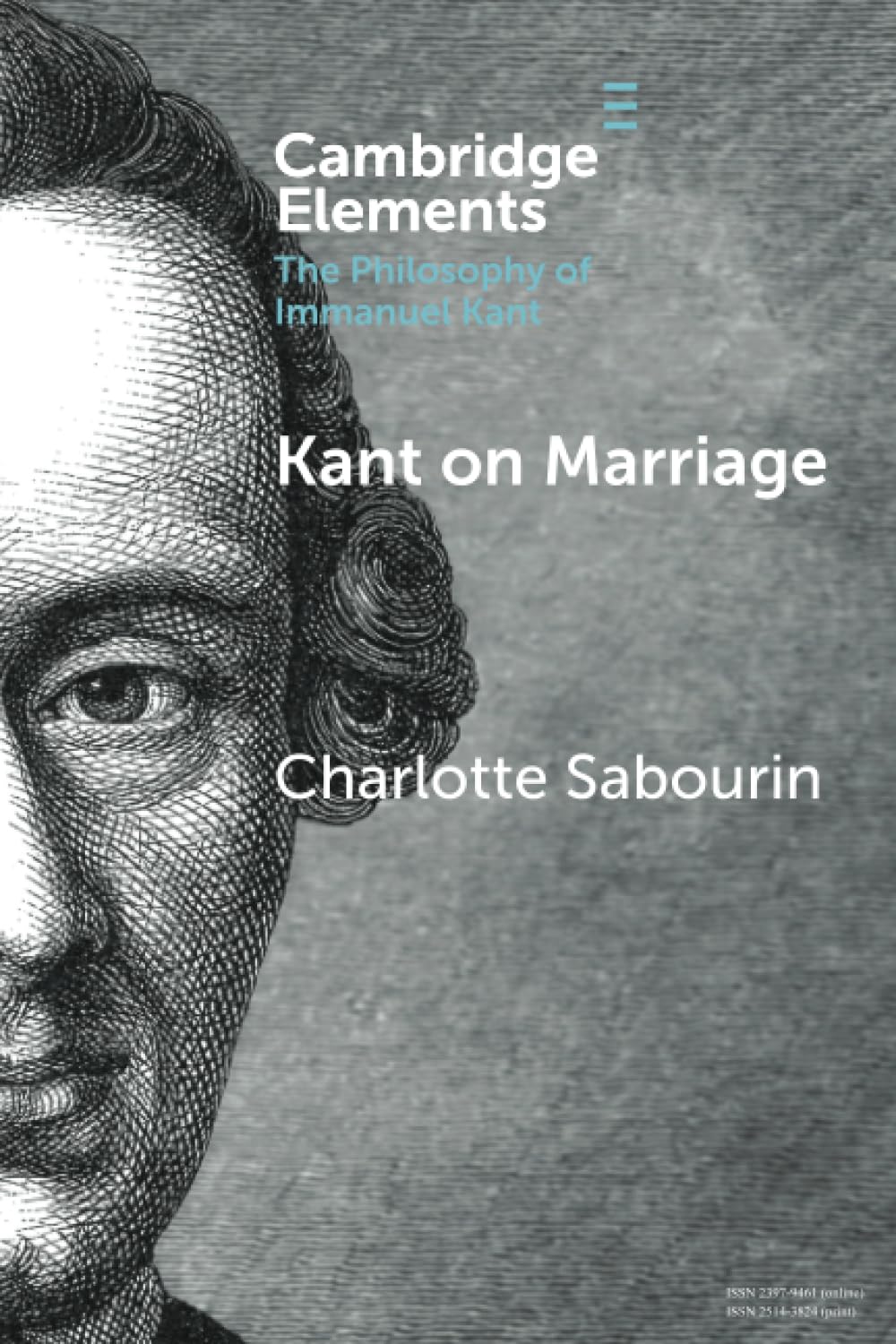 Kant on Marriage (Elements in the Philosophy of Immanuel Kant)