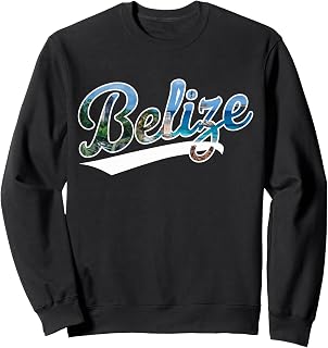 Belize Vacation Travel Outfit Belize Sweatshirt