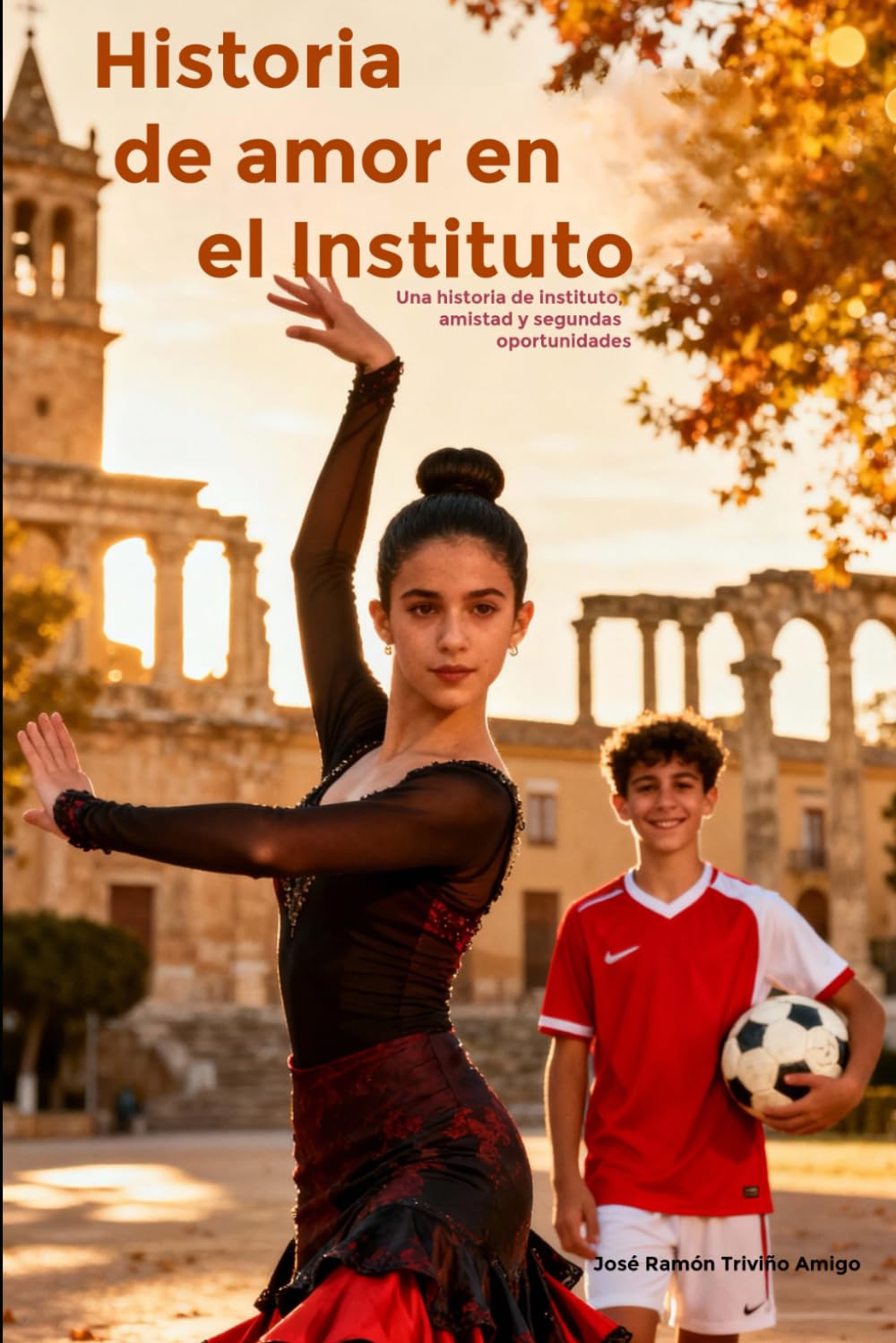 Historia de amor en el Instituto: Una historia de instituto, amistad y segundas oportunidades