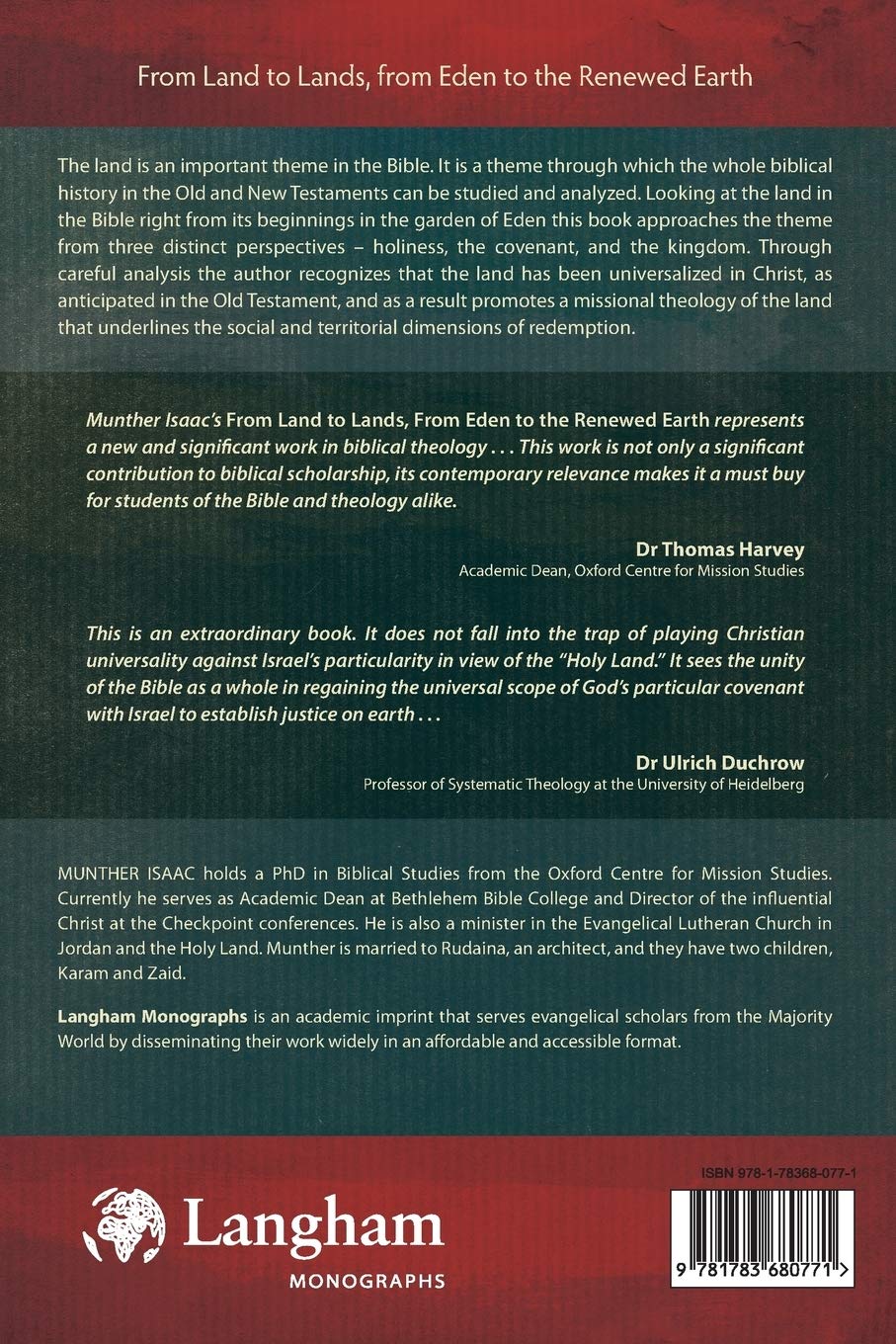 From Land to Lands, from Eden to the Renewed Earth: A Christ-Centred Biblical Theology of the Promised Land