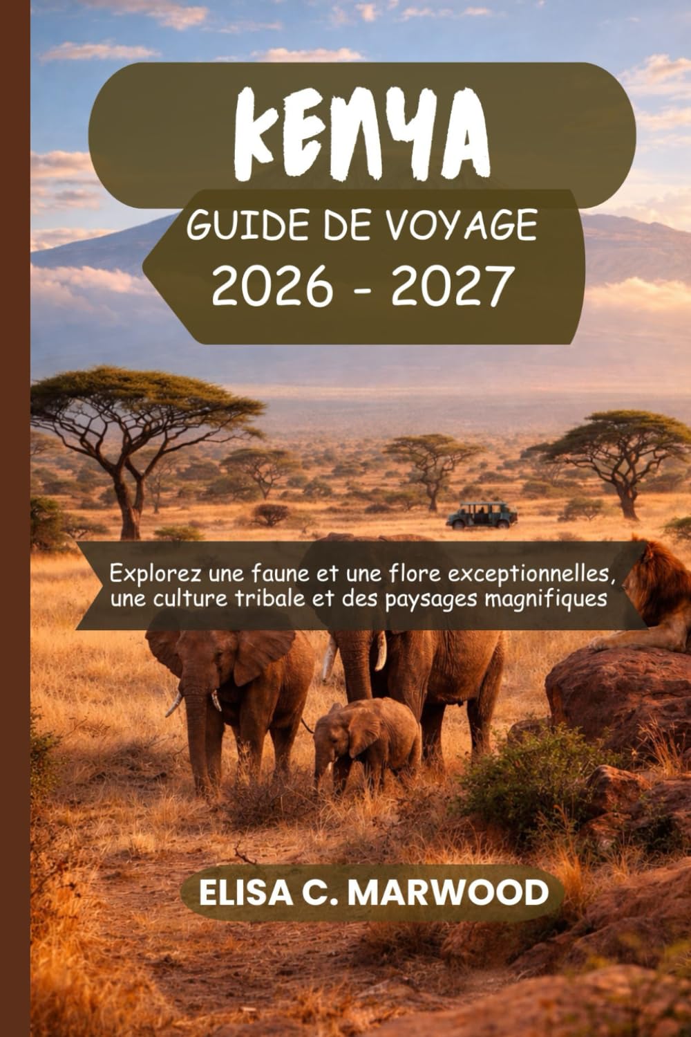 Kenya Guide de voyage 2026-2027
