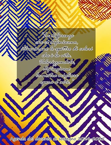 Agenda del docente di sostegno 2024-2025: 19x25 cm - copertina oriental-style blu, gialla e rossa