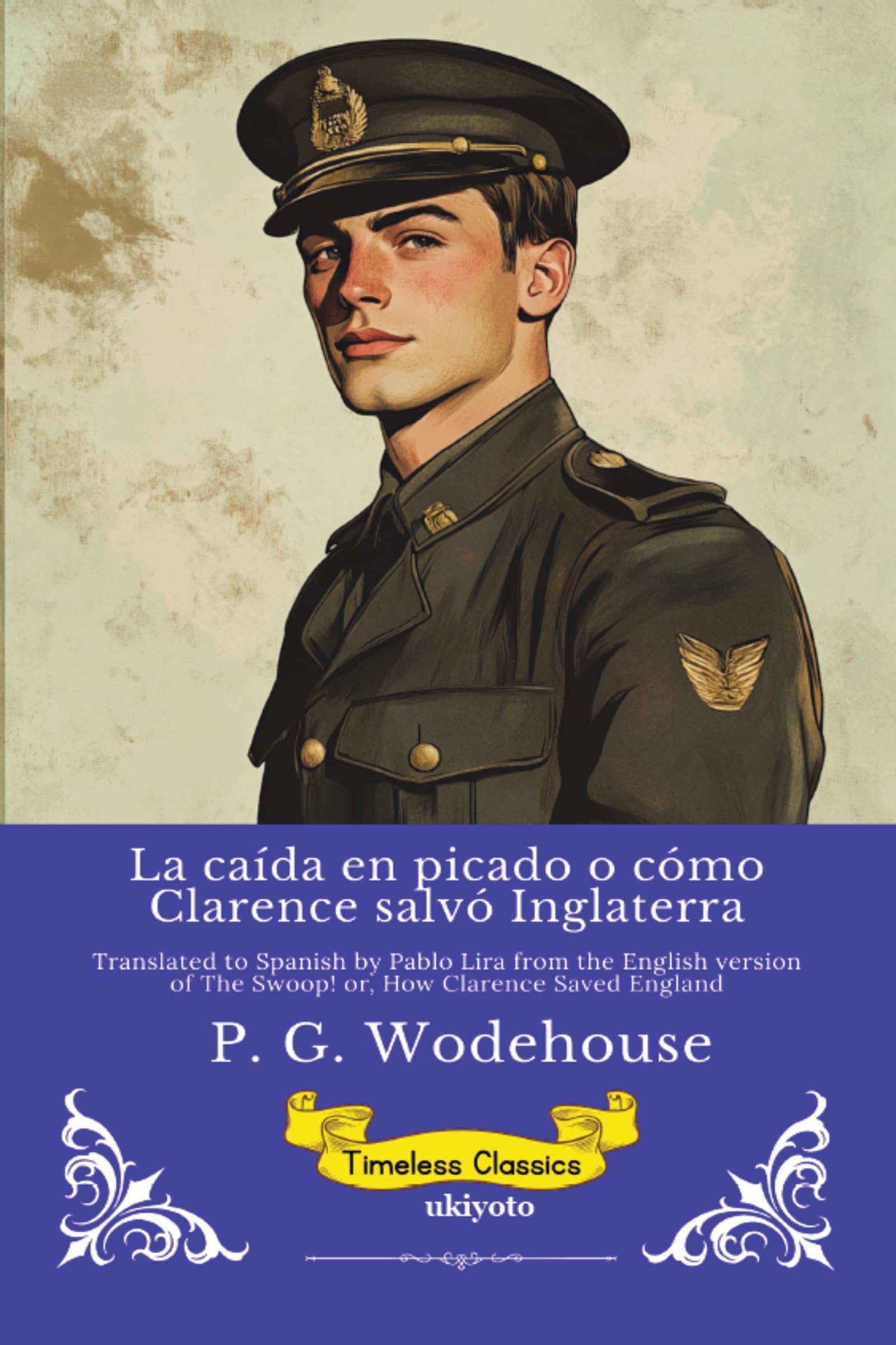 La caída en picado o cómo Clarence salvó Inglaterra Timeless Classics