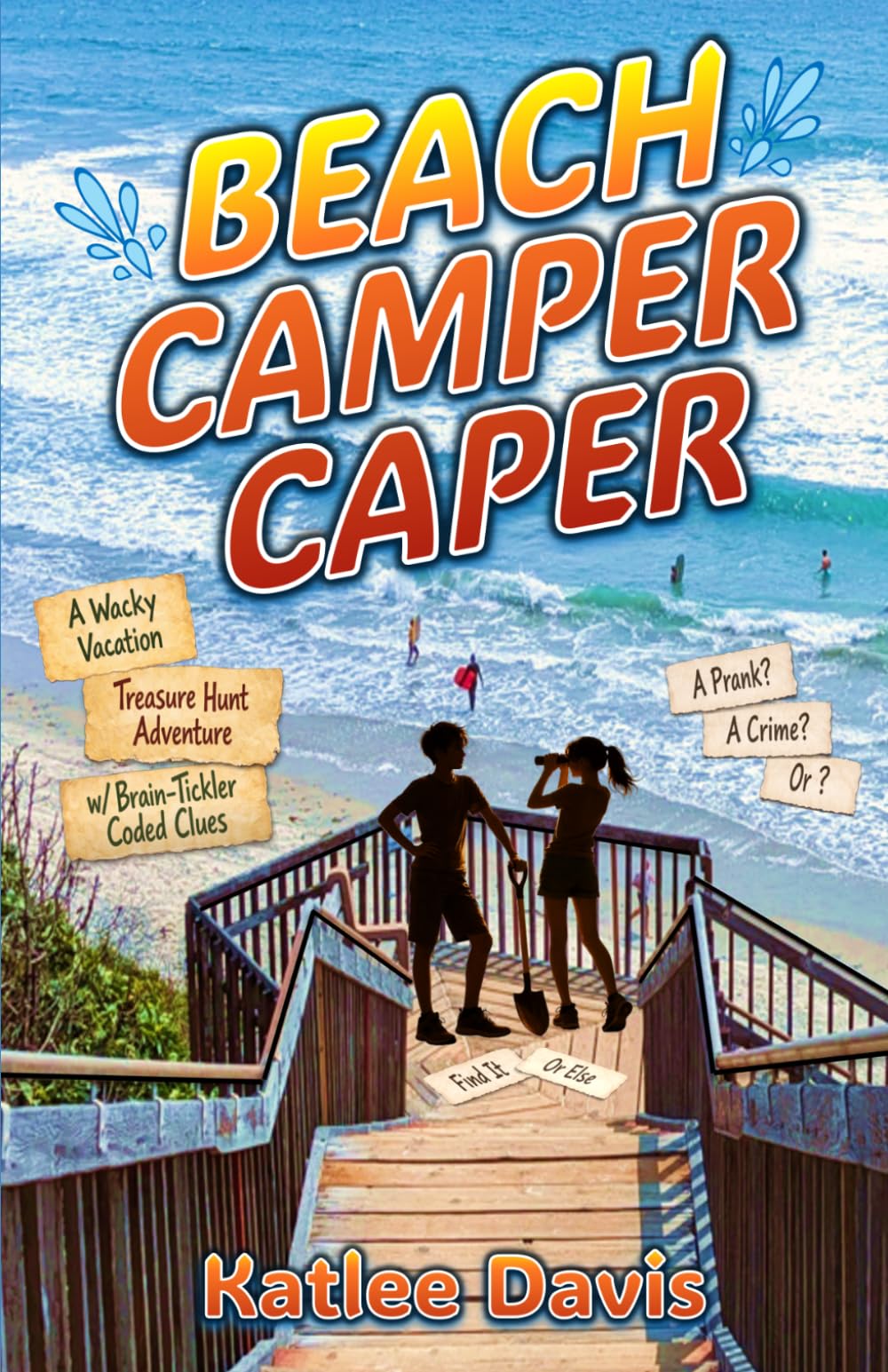 Beach Camper Caper: A Wacky Vacation Treasure Hunt Mystery Adventure with Coded Clues