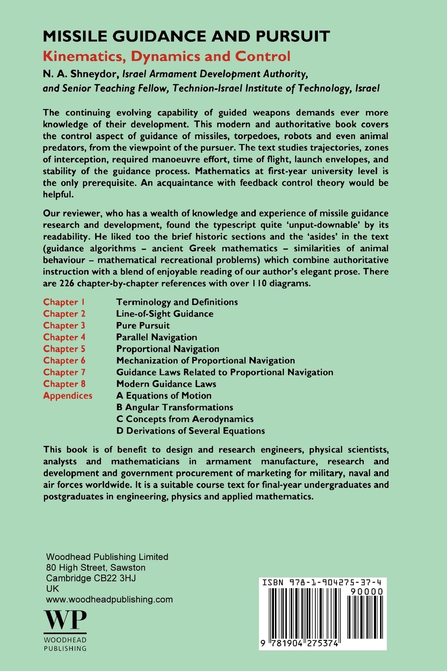 Missile Guidance and Pursuit: Kinematics, Dynamics and Control      1st Edition