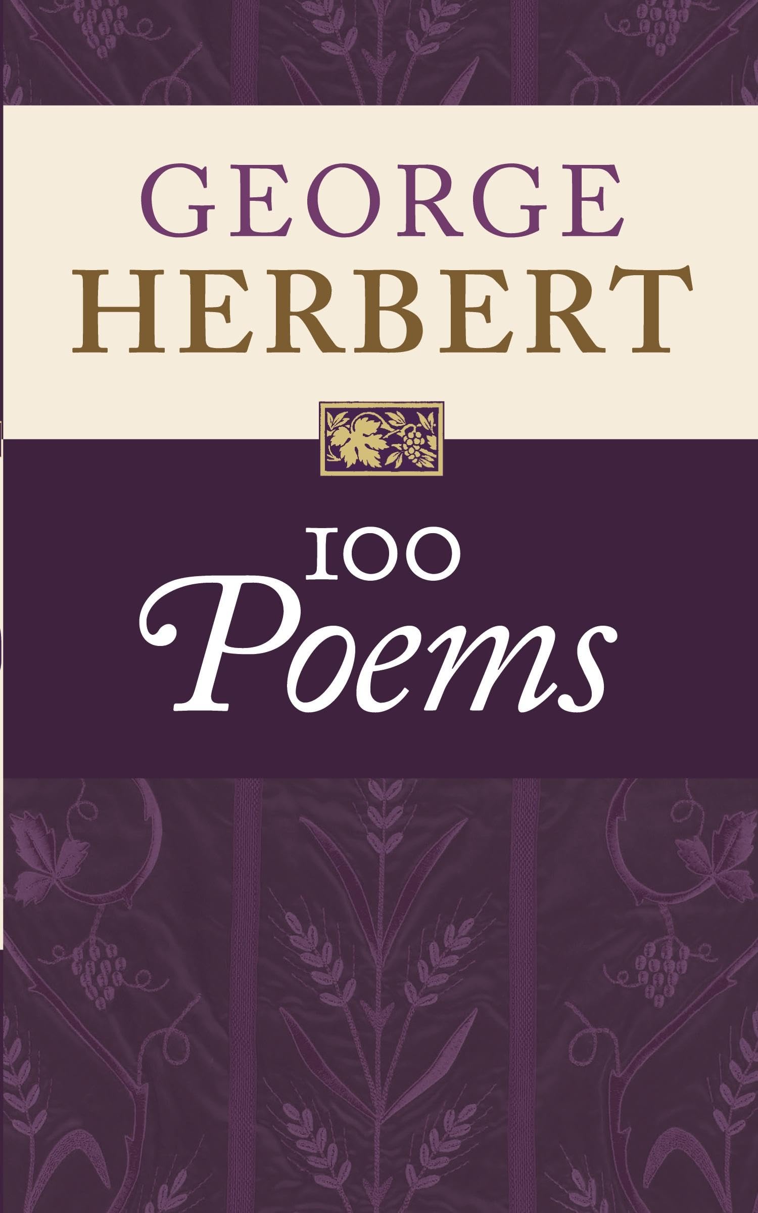 George Herbert: 100 Poems