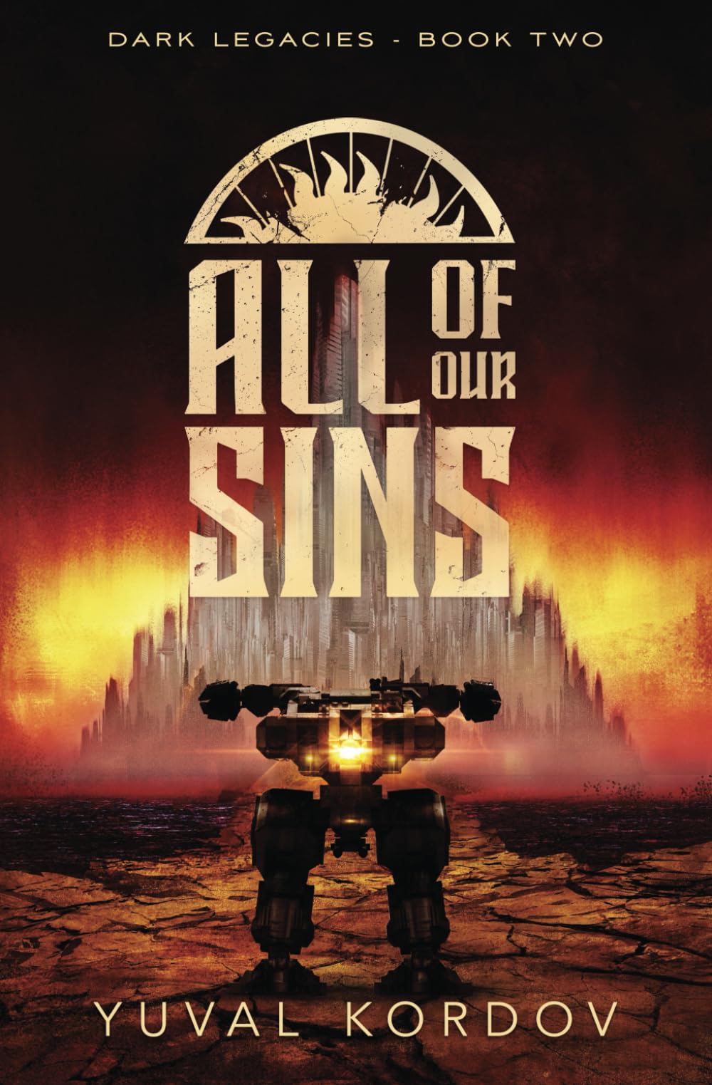 All of Our Sins: 2 (Dark Legacies)