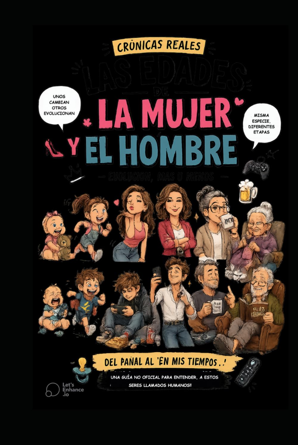 LAS EDADES DE LA MUJER Y EL HOMBRE: EVOLUCIÓN, MÁS O MENOS
