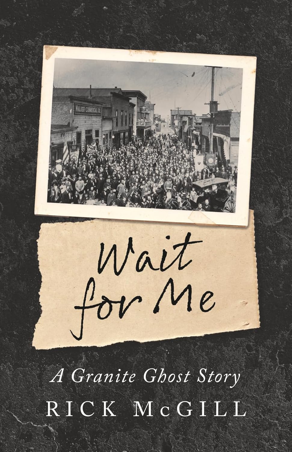 Wait For Me: A Granite Ghost Story      Paperback – December 1, 2025