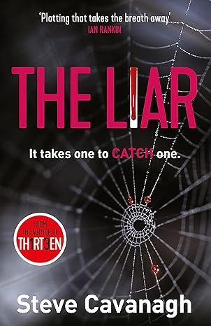 The Liar: It takes one to catch one. (Eddie Flynn)
