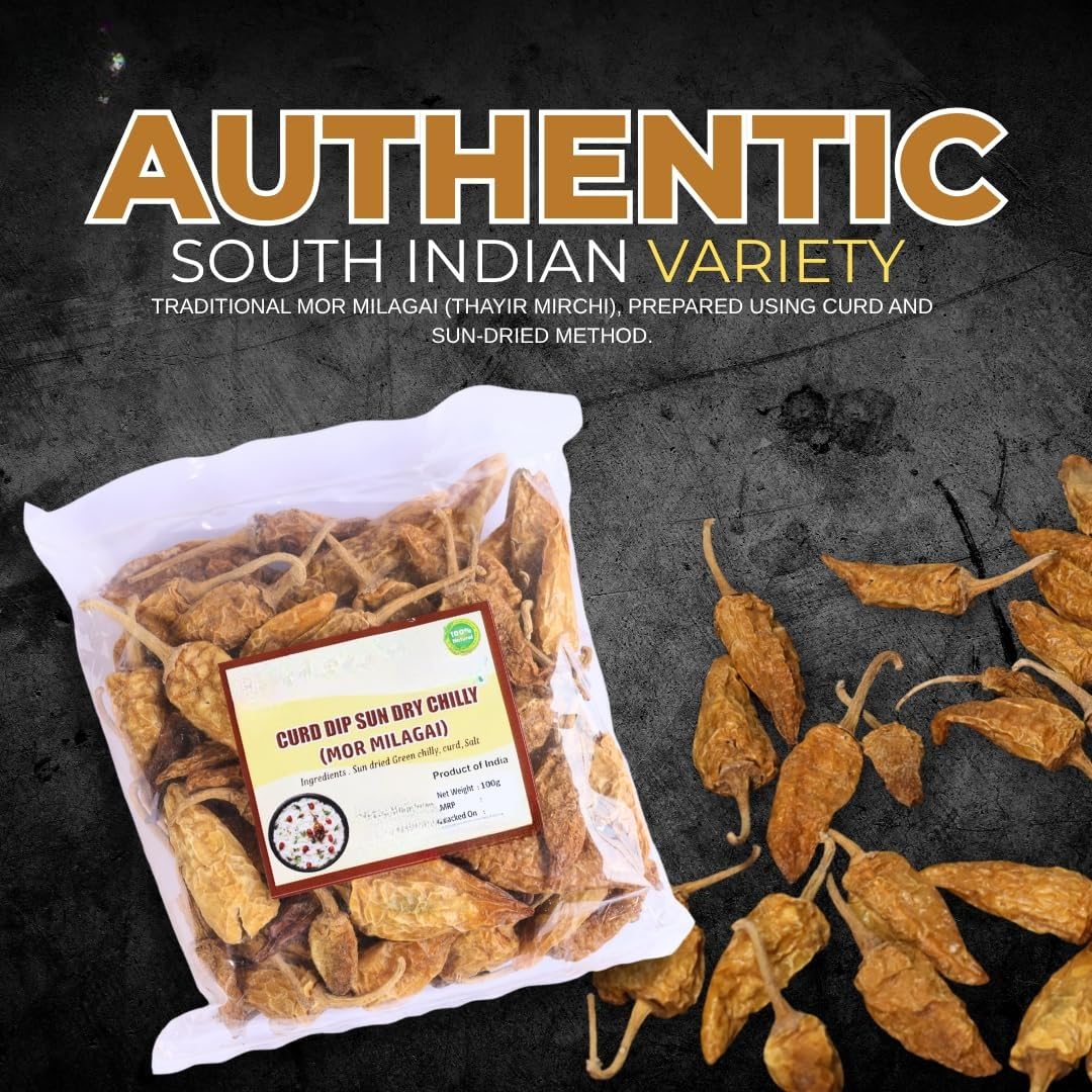 Curd Dip Sun Dry Chilly SHORT | MorMilagai Vathal | Premium & Organic Chillys | Dahi Mirch | Thayyir Chillis | Pure & Natural Spicy Chilles | Deliciously Meals |100g.