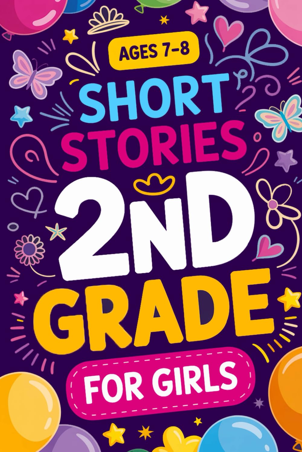 Short Stories for 2nd Grade Girls: Fun and Easy Chapter Stories to Build Reading Confidence and Vocabulary