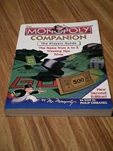 The Monopoly Companion: The Player's Guide : The Game from A to Z, Winning Tips, Trivia
