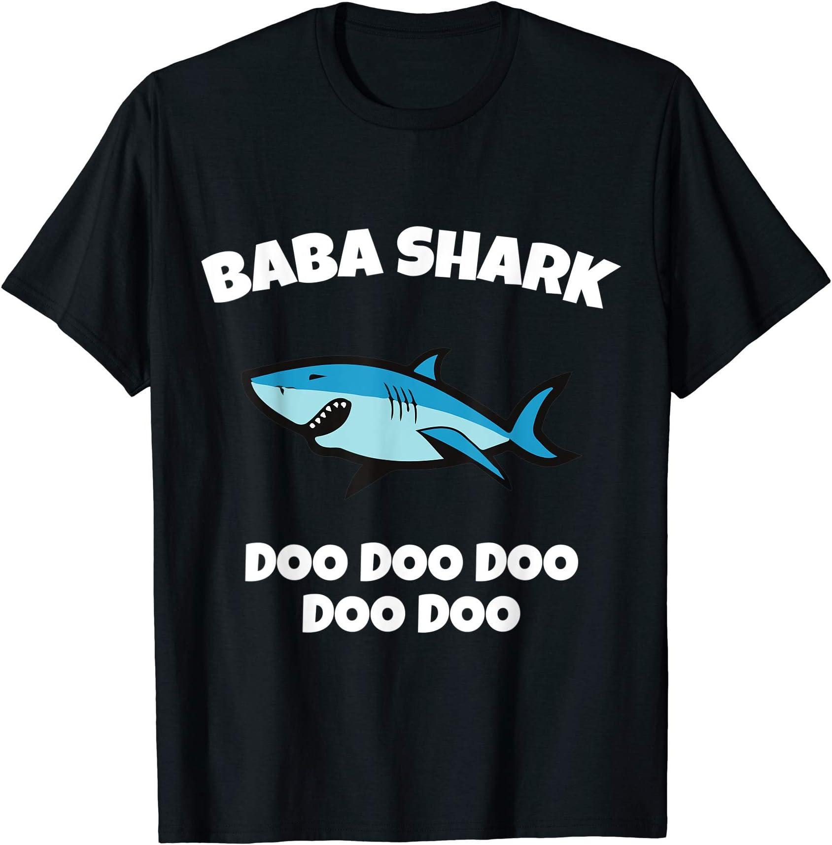 Funny Baba Shark Doo Doo Doo Father's Day T-Shirt