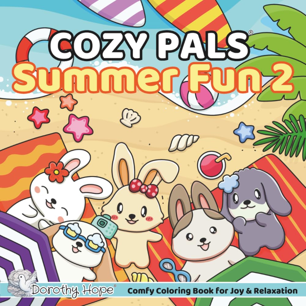 Cozy Pals Summer Fun 2: Comfy Coloring Book for Adults and Teens Featuring Cute Adorable Bunnies having Fun in the Summer (Bold & Simple, Cute & Easy) (COZY PALS Series)
