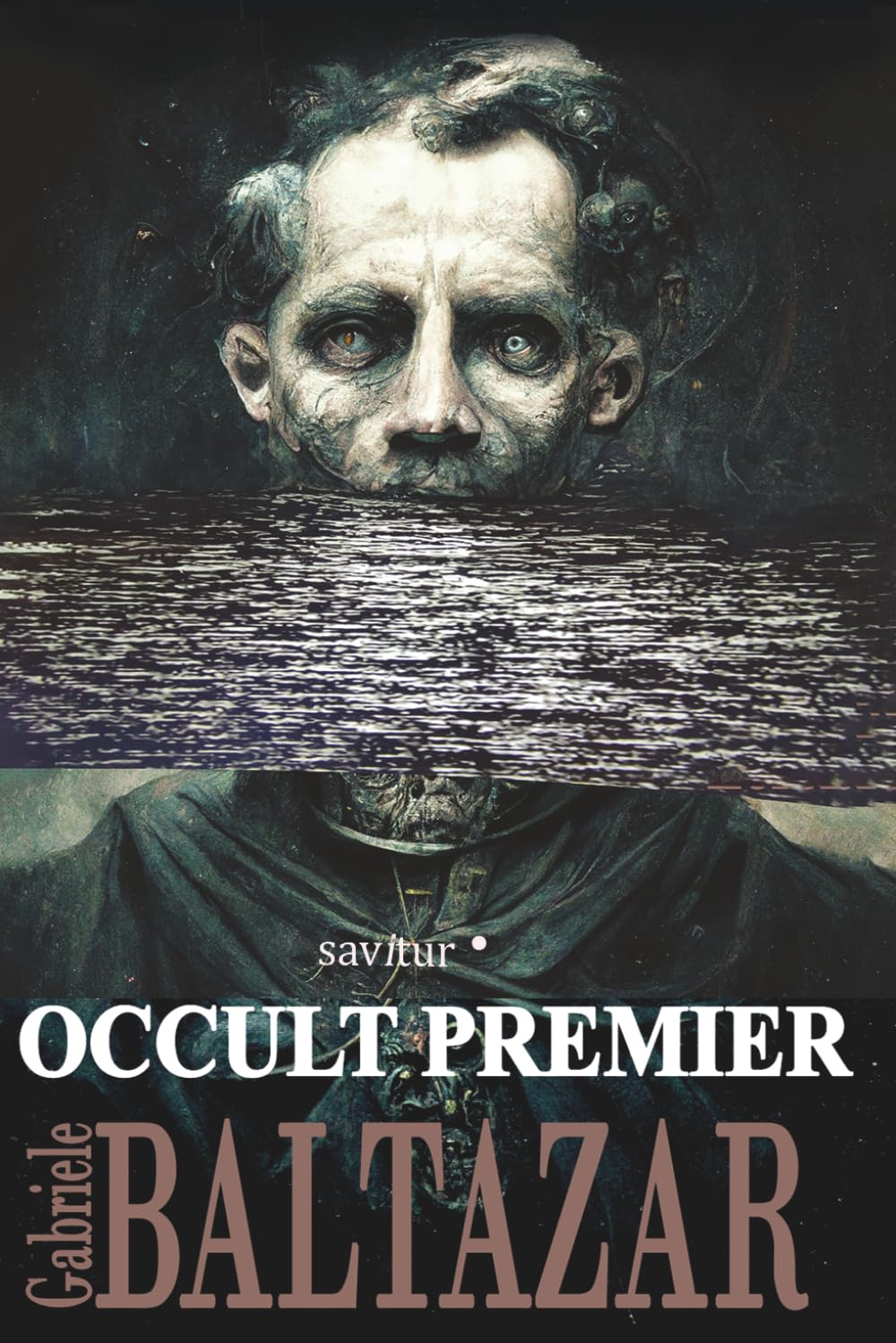 Occult Premier: A Dark Fantasy Psychological Occult Horror Novel