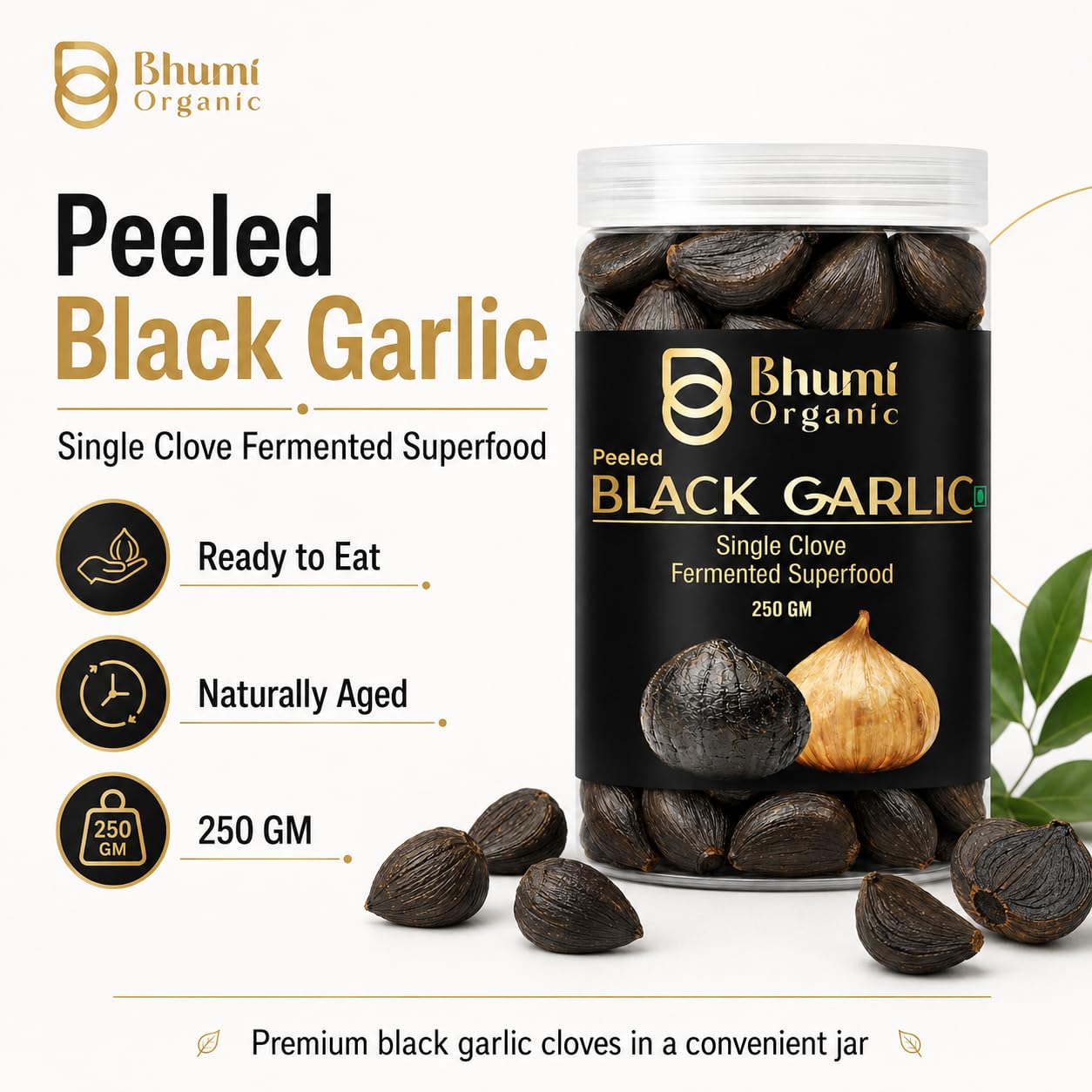 Bhumi Organic Schwarze Knoblauchzehe, verzehrfertig, 90 Tage gereift, sehr nahrhaft (250 g)