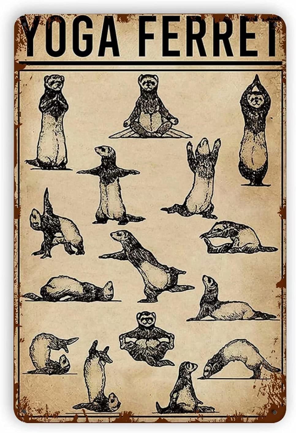 Lawenp Yoga Ferret Metal Tin Sign,Retro Iron Painting for Home Bedroom Bar Cafe Outdoor Wall Decor 8x12 Inch
