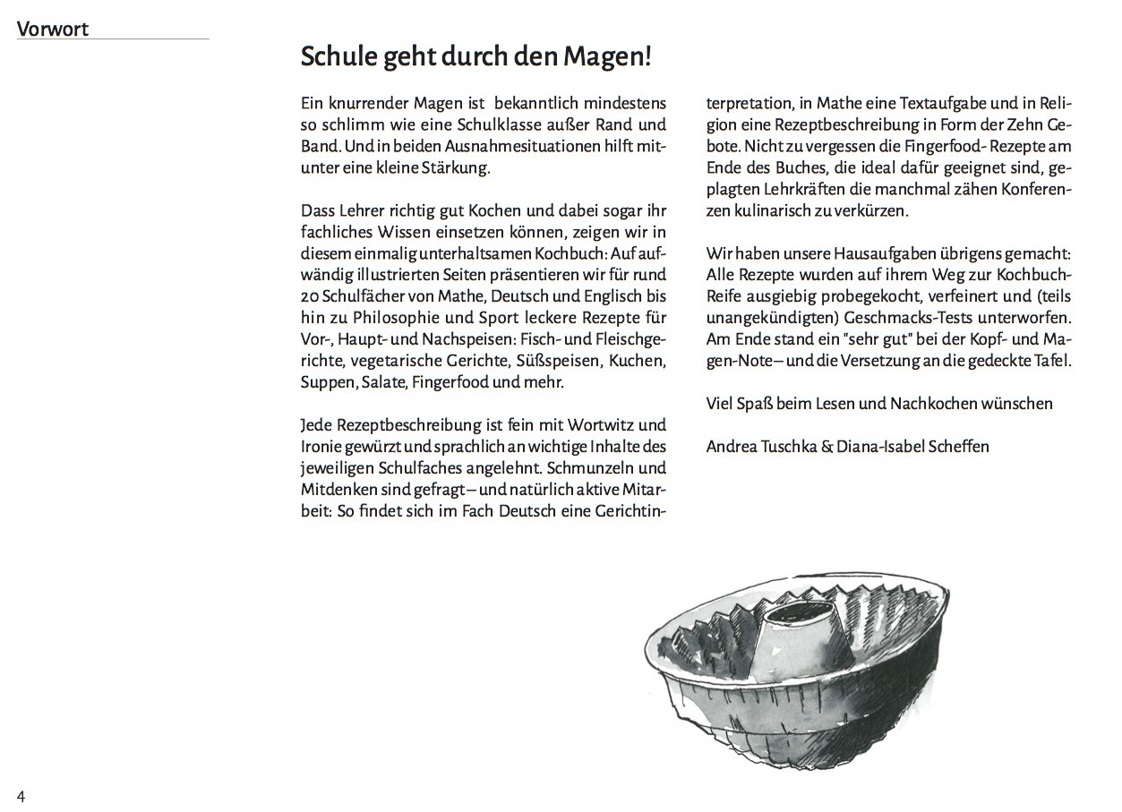 Das Lehrer-Kochbuch: ... damit der Gang zur Tafel wieder Spaß macht!: Zur Tafel bitte!