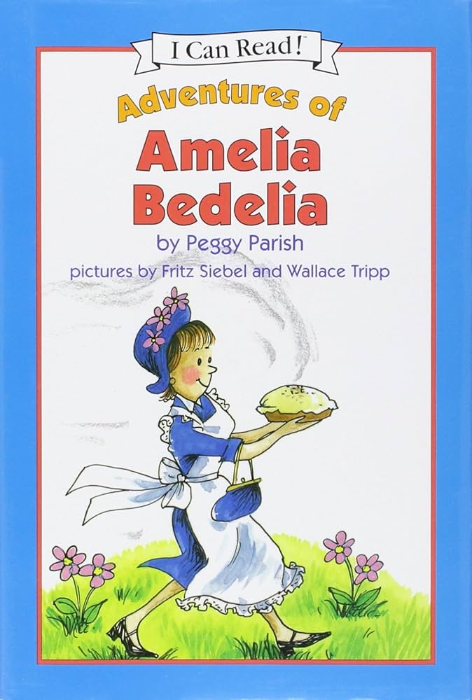 Adventures of Amelia Bedelia (I Can Read Series): peggy-parish