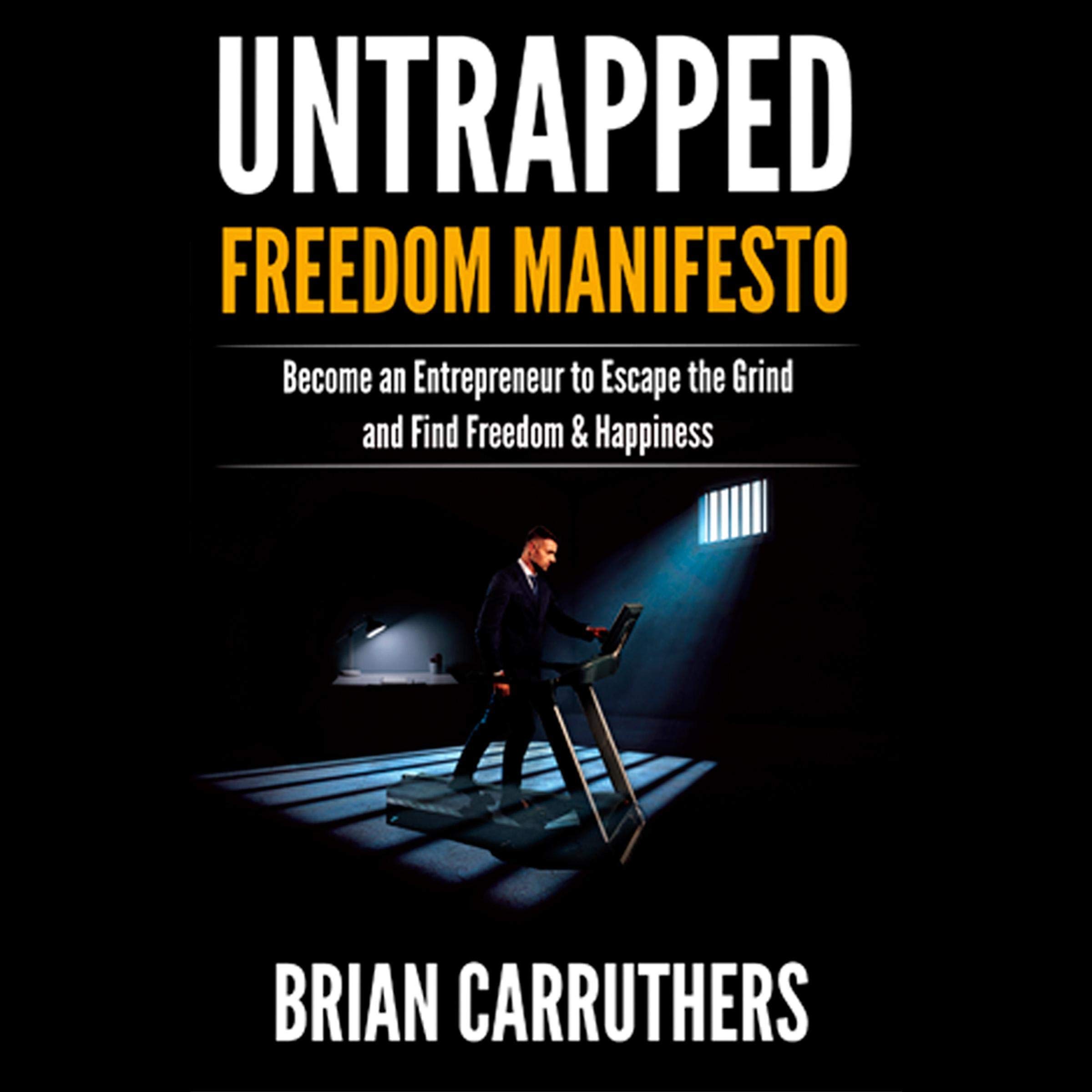 Cover art for Untrapped Freedom Manifesto