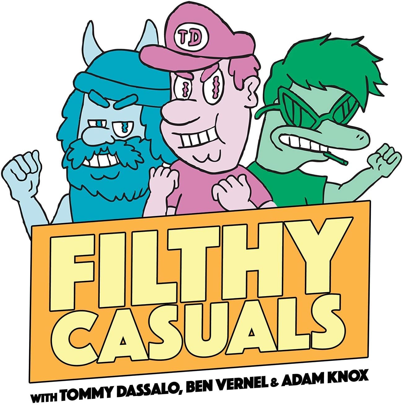 Filthy Casuals with Tommy Dassalo, Ben Vernel and Adam Knox