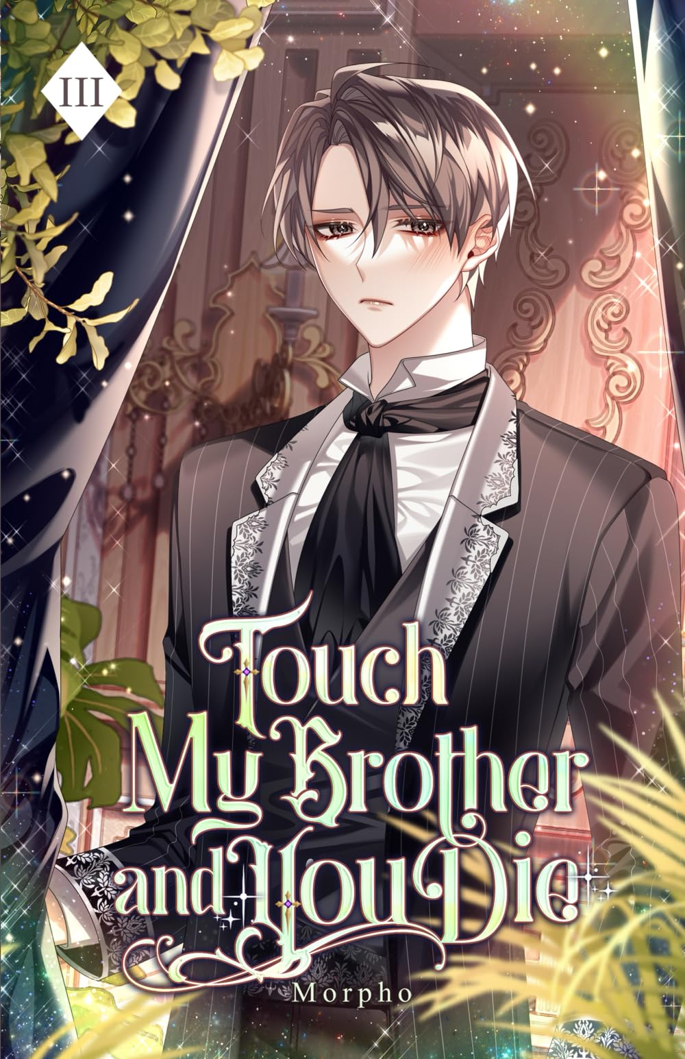 Touch My Brother and You Die: Volume III (Light Novel): 3