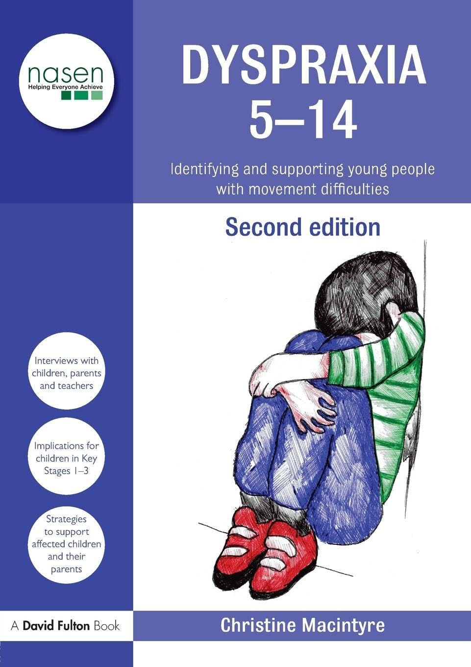 Dyspraxia 5-14: Identifying and Supporting Young People with Movement Difficulties (nasen spotlight)