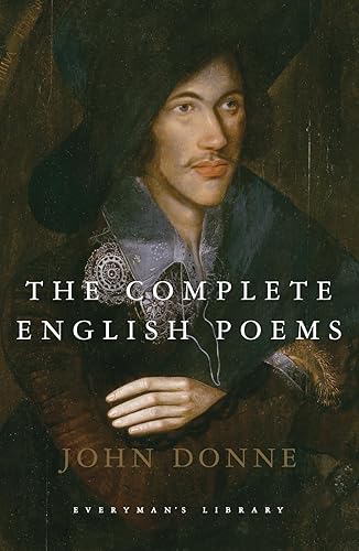 Complete English Poems: John Donne (Everyman's Library CLASSICS)