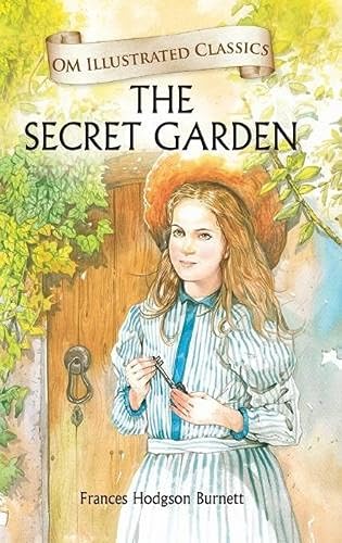 Children Classics - The Secret Garden - Illustrated Abridged Classics with Practice Questions (Om Illustrated Classics for Kids)