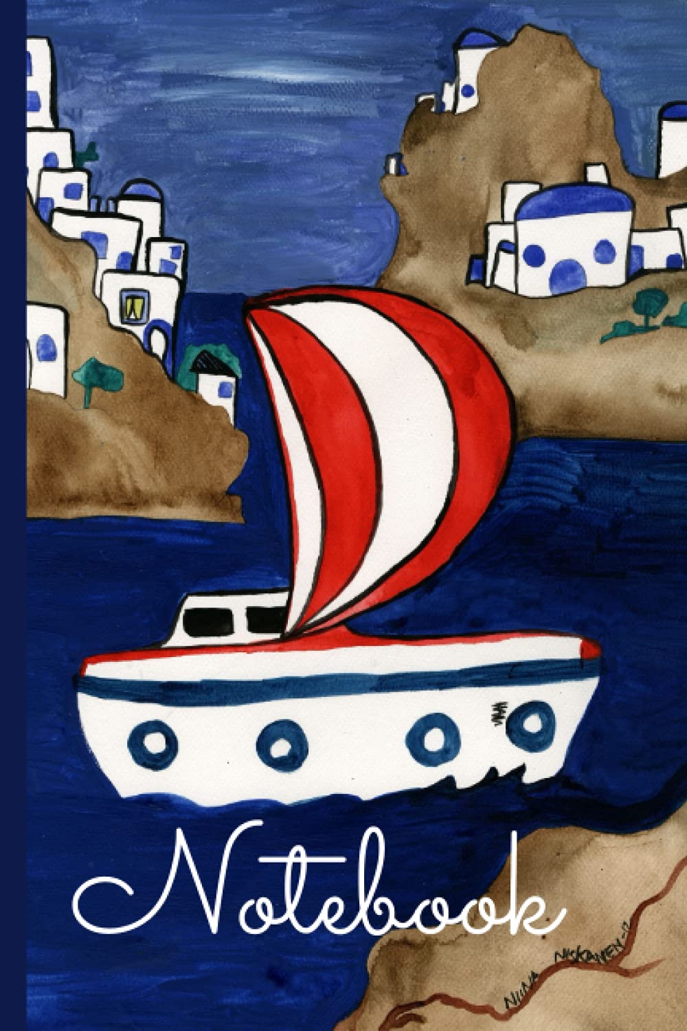 Sailing in the Mediterranean Notebook With Lined and Blank Pages: Perfect for Journal, Doodling, Sketching and Notes Paperback (Nautical Notebooks By Fairychamber)