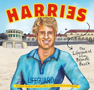 Harries: The lifeguard from Bondi Beach