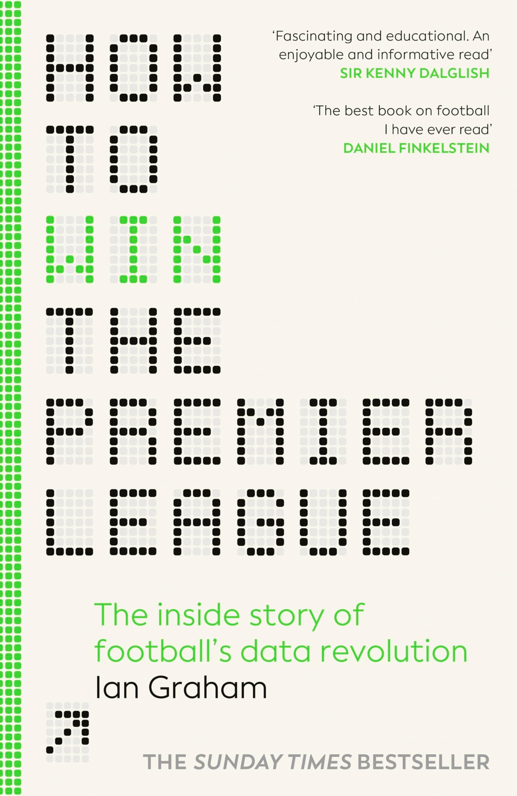 How to Win the Premier League: The Sunday Times Bestselling Inside Story of Football's Data Revolution Hardcover – 15 Aug. 2024
