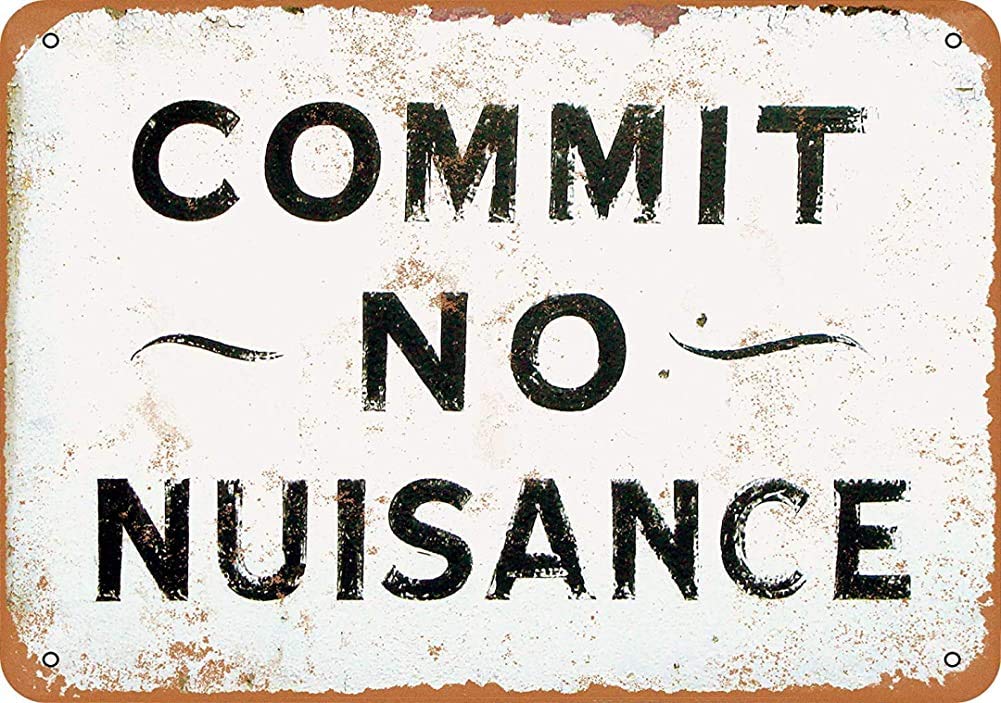 Biopracess Commit No Nuisance Vintage Metal Sign 8x12 inches