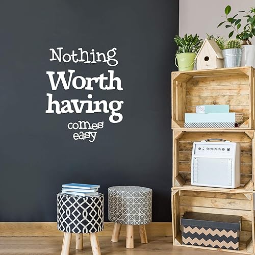 Miniatura 1 de Vinilo adhesivo decorativo para pared – nada que vale la pena tener viene fácil – 28.0 in x 22.8 in – Pegatina inspiradora para el hogar, sala de