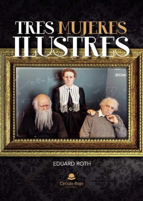 Portada de Tres mujeres ilustres