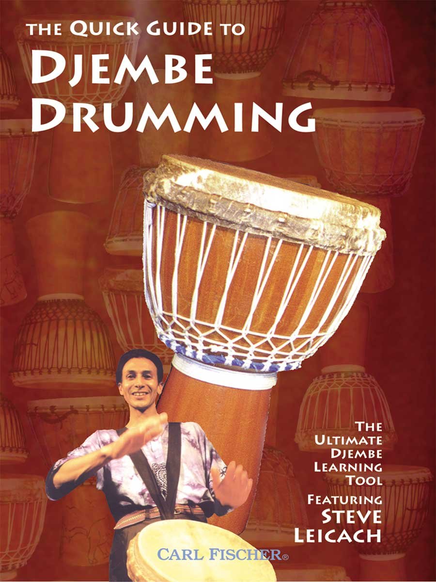 QUICK GUIDE TO DJEMBE DRUMMING DJEMBE +CD