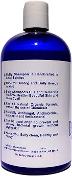 Bully Shampoo - Bulldog Dog Shampoo All Natural Organic Formula Refreshing Botanical Scent. Specifically for Bulldog Breeds and Itchy Skin. Leaves Skin and Coat, Soft, Shiny, Clean and Healthy!