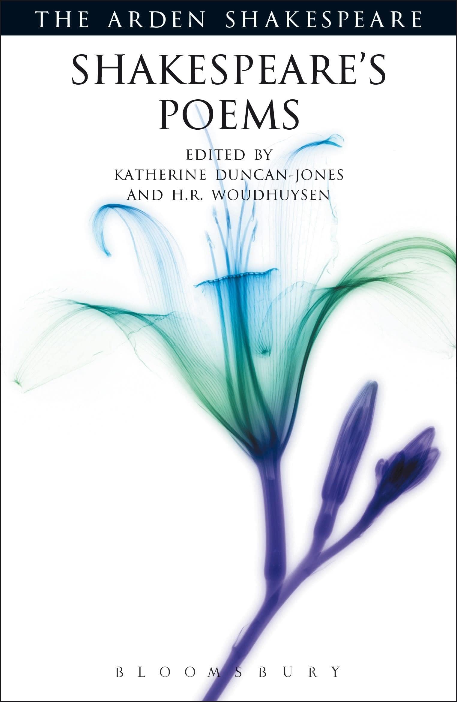 Shakespeare's Poems: Venus and Adonis, The Rape of Lucrece and The Shorter Poems (Arden Shakespeare: Third Edition)