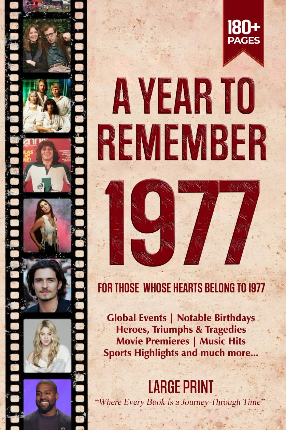 A Year To Remember 1977 History Book: A Nostalgic Tribute for the Radio Babies with Heartfelt Memories of 1977 – An Ideal Gift for Birthdays, Anniversaries, and Special Occasions