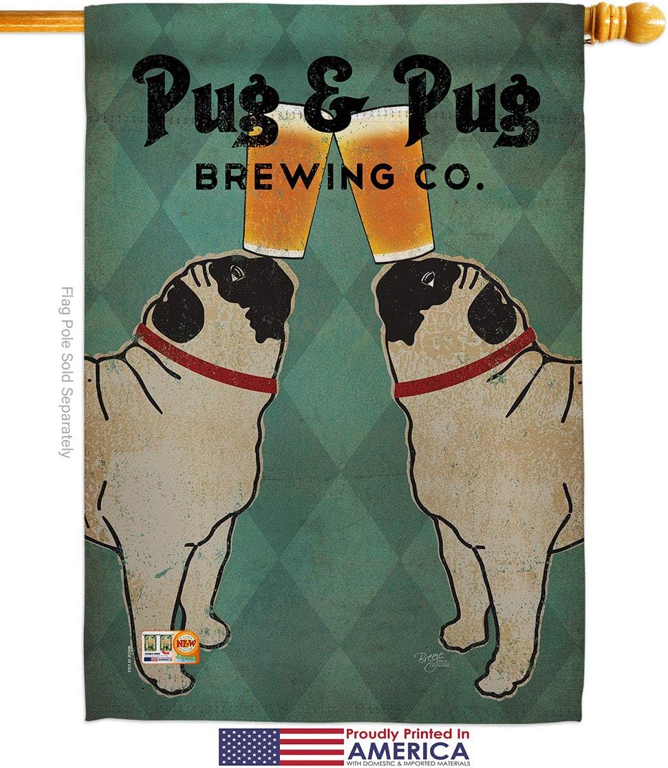 Pug and Brewing House Flag Dowel Set Animals Dog Puppy Spoiled Paw Canine Fur Pet Nature Farm Animal Creature Small Decorative Gift Yard Banner Made In USA 28 X 40